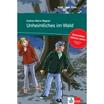 Cizojazyčná kniha Unheimliches im Wald – Buch + CD (, 2017)