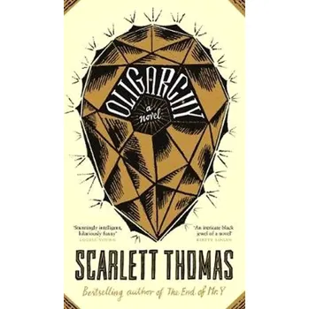 Osobní rozvoj Oligarchy (Scarlett Thomas, 2020)