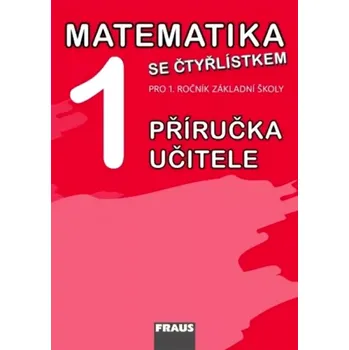 Encyklopedie Matematika 1 se Čtyřlístkem (Šárka Pěchoučková, 2011)