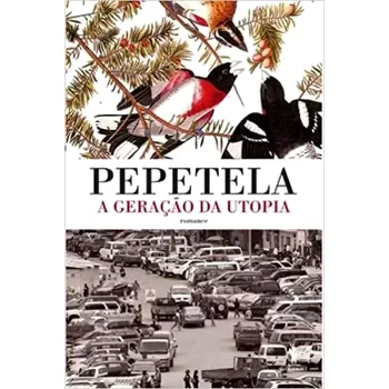 Cizojazyčná kniha A geraCAo da utopia (Pepetela, 2013)