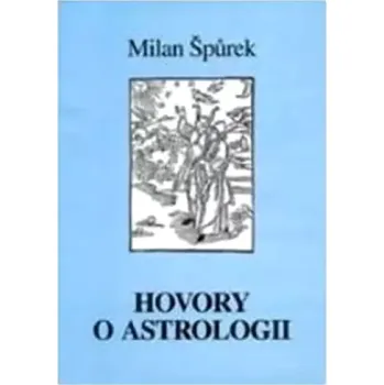 Hovory o astrologii (Milan Špůrek, 1995)