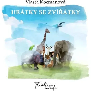 Poezie Hrátky se zvířátky (Vlasta Kocmanová, 2023)