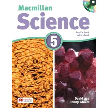 Anglický jazyk Macmillan Science 5: Student´s Book with CD and eBook Pack (David Glover, 2016)