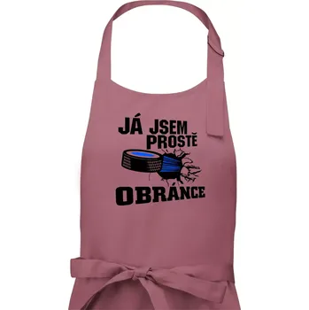 Kuchyňská zástěra Já jsem prostě obránce (hokej) - Pánská zástěra na vaření - Univerzální velikost ( Starorůžová )