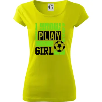 Dámské tričko Play girl - Dámské triko Pure - XS ( Limetková )
