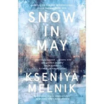 Cizojazyčná kniha Snow in May (Kseniya Melnik, 2015)