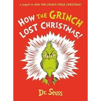 Cizojazyčná kniha How the Grinch Lost Christmas!: A sequel to How the Grinch Stole Christmas!
