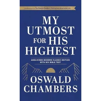 My Utmost For His Highest - Chambers, Oswald
