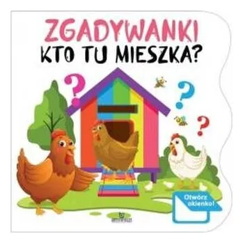 První čtění Kto tu mieszka? Zgadywanki - Campbell Katarzyna