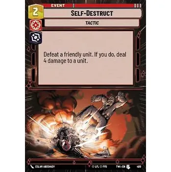 Sběratelská karetní hra Self-Destruct 408 - Twilight of the Republic: Extras Typ karty: Foil