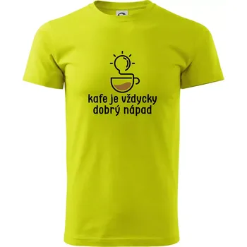 Kafe je vždycky dobrý nápad - Klasické pánské triko vyšší gramáže - 3XL ( Limetková )