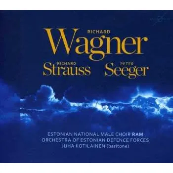 Zahraniční hudba CD Estonian National Male Choir: Wagner * Strauss * Seeger 2014
