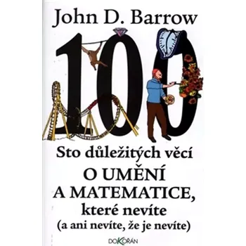 Přírodní věda 100 (John Barrow,, 2017)