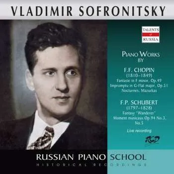 Zahraniční hudba CD Various: Vladimir Sofronitzky Spielt Werke Von Schubert & Chopin 2021