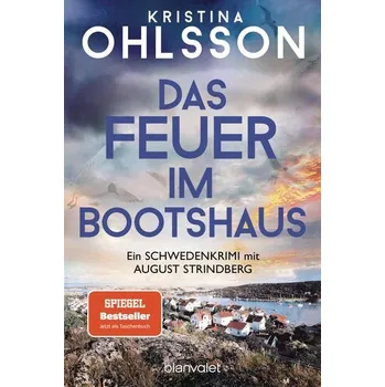 Das Feuer im Bootshaus - Ohlsson Kristina