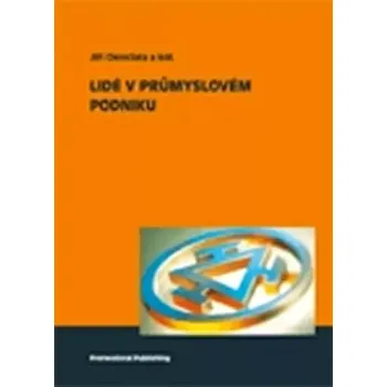 Lidé v průmyslovém podniku (Jiří Cienciala, 2012)