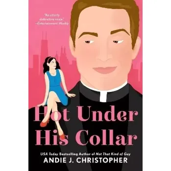 Hot Under His Collar (Andie Christopher, 2021)