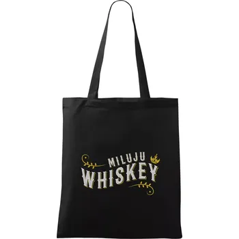 Nákupní taška Miluju Whiskey - Taška bavlněná - 42 x 38 cm ( Černá )
