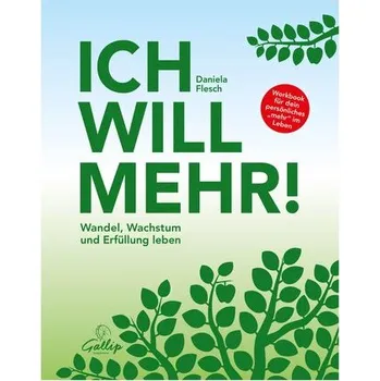 Osobní rozvoj Ich will mehr! - Flesch, Daniela