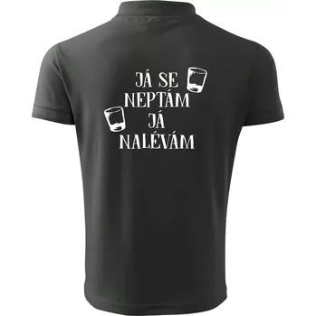 Pánská košile Já se neptám, já nalévám - Polokošile pánská Pique Polo 203 - 4XL ( Tmavá břidlice (šedá se zeleným nádechem) )