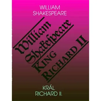 Cizojazyčná kniha King Richard II (William Shakespeare, 2011)