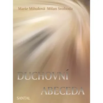 Duchovní abeceda (Marie Mihulová, 2019)