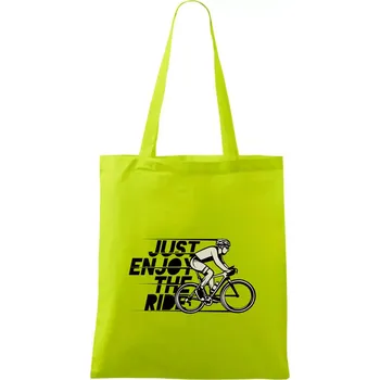 Just enjoy the ride - Taška bavlněná - 42 x 38 cm ( Limetková )