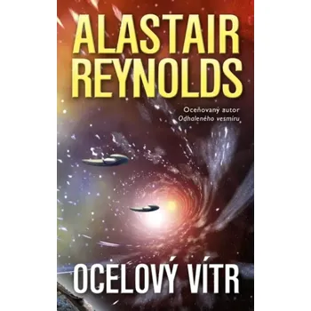 Ocelový vítr (Alastair Reynolds, 2021)