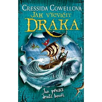 Jak přežít dračí bouři (Cressida Cowell, 2020)