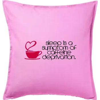 Polštář Sleep Coffeine - Polštář 50x50 - 50x50 - Pouze potah ( Růžová )