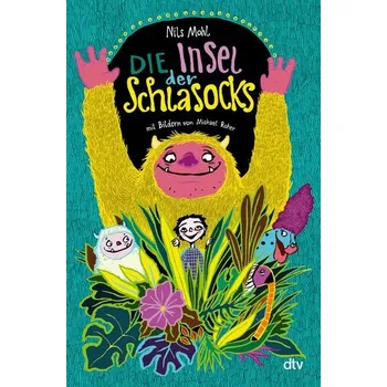 Die Insel der Schlasocks - Mohl, Nils
