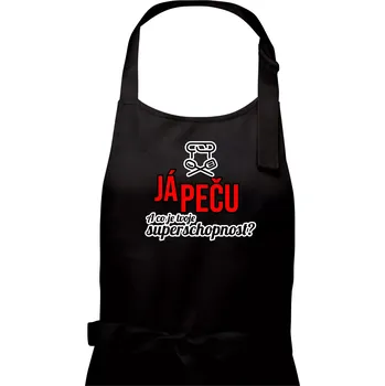 Kuchyňská zástěra Já peču - tvoje superschopnost? rovný nápis - Dámská zástěra na vaření - Univerzální velikost ( Černá )