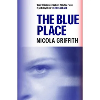 Kniha The Blue Place - Griffith, Nicola