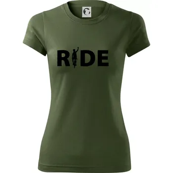 Dámské tričko Ride - nápis s cyklistou - Dámské Fantasy sportovní (dresovina) - XS ( Khaki )