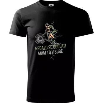 Nedalo se odolat, mám to v sobě kolo - Triko extra velké (5-8XL) - 6XL ( Černá )