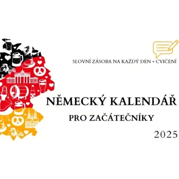 Cizojazyčná kniha Německý měsíční kalendář 2025 začátečník (, 2024)