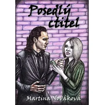 Posedlý ctitel (Martina Nováková, 2024)