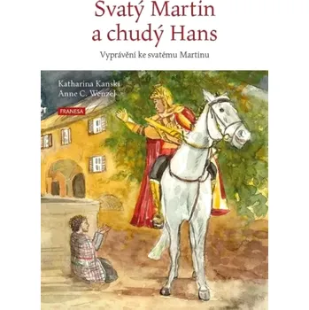 Svatý Martin a chudý Hans (Katharina Kanski, 2022)