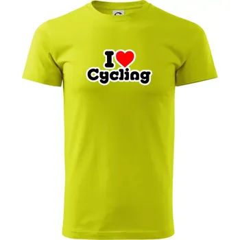 Pánské tričko I love cycling - Klasické pánské triko vyšší gramáže - 3XL ( Limetková )