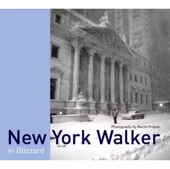 Cizojazyčná kniha New York Walker in Blizzard (Martin Froyda, 2013)