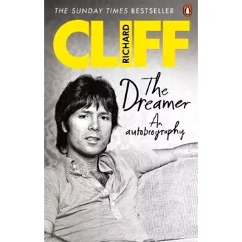 The Dreamer : An Autobiography (Cliff Richard, 2021)