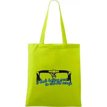 I don't belong next to the old scrap - Taška bavlněná - 42 x 38 cm ( Limetková )