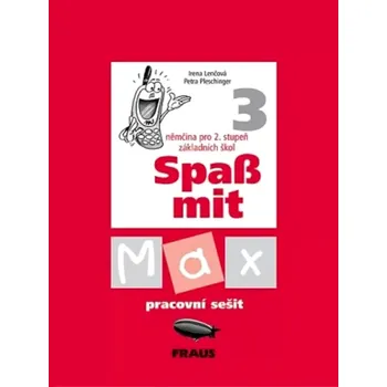 Encyklopedie Spaß mit Max 3 (Irena Lenčová, 2006)