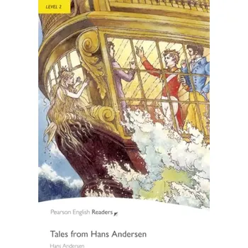 Cizojazyčná kniha PER | Level 2: Tales from Hans Andersen (Hans Andersen, 2008)