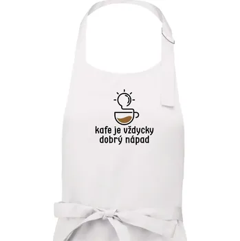 Kuchyňská zástěra Kafe je vždycky dobrý nápad - Dámská zástěra na vaření - Univerzální velikost ( Bílá )