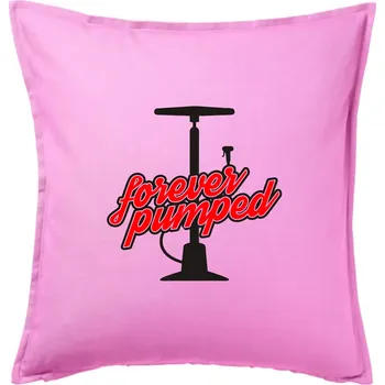 Polštář Forever Pumped - Polštář 50x50 - 50x50 - Pouze potah ( Růžová )