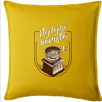 Polštář Nejlepší barista - Polštář 50x50 - 50x50 - Pouze potah ( Žlutá )