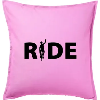 Polštář Ride - nápis s cyklistou - Polštář 50x50 - 50x50 - Pouze potah ( Růžová )