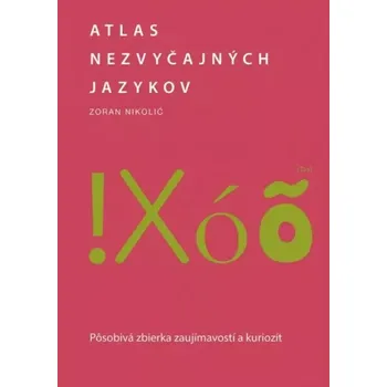Český jazyk Atlas nezvyčajných jazykov (Zoran Nikolić, 2023)