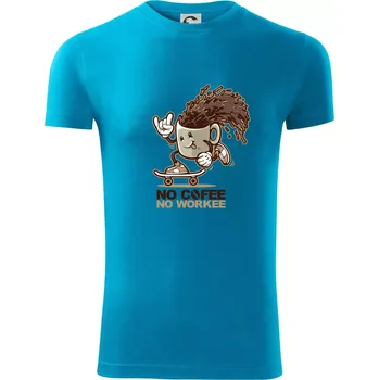 Pánské oblečení No cofee no workee - Viper FIT - Pánské zůžené tričko - S ( Světlý tyrkys )